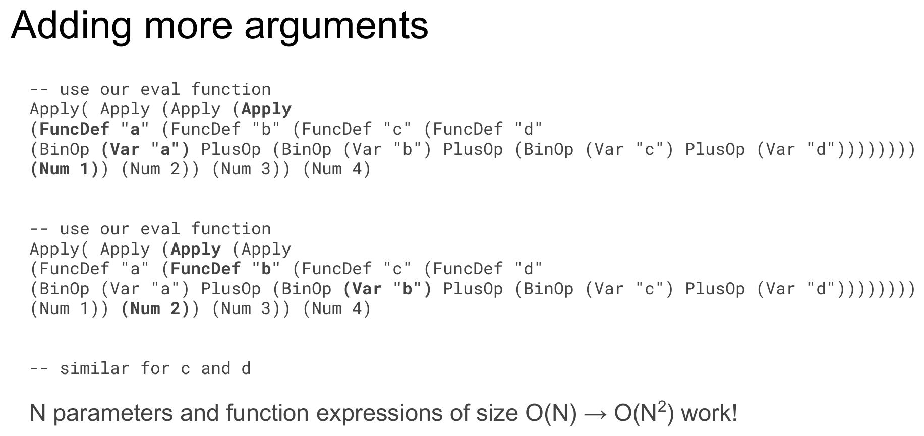 A slide titled "Adding more arguments" showing the fully curried four-parameter function FuncDef